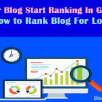 Is Your Blog Start Ranking In Google Learn How to Rank Blog For Long Time
