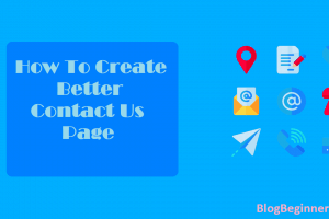How To Create Better Contact Us Page To Improve Site Authority