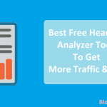 Top 4 Best Free Headline Analyzer Tools to Get More Traffic & CTR