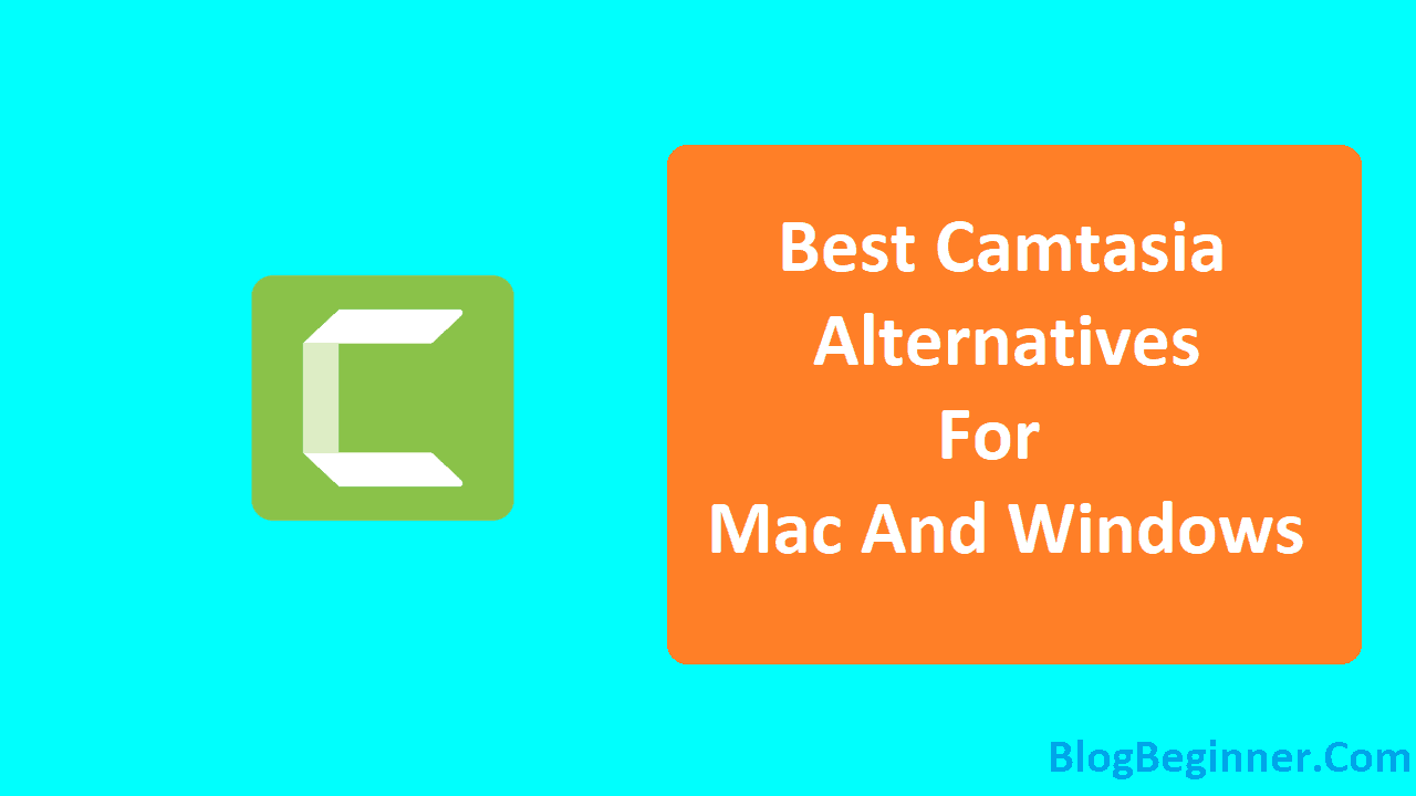 Camtasia Alternatives For Mac And Windows
