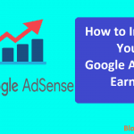 How to Increase (Double) Your AdSense Earning With Same Traffic