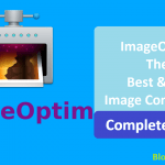 ImageOptim The Best & Free Image Compressor: Benefits of ImageOptim