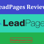 LeadPages Review 2022: Worth It? Expert Advice - Pros & Cons