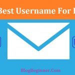 How to Find Best Username for Your Personal or Business Email Address