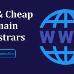 Best Cheap Domain Registrars