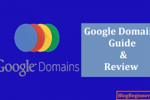 Google Domains: How & Why to Buy Domain from Google – Review