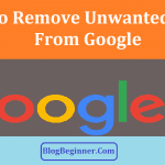 How To Remove Unwanted Links From Google