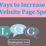 How to Increase Blog page Speed