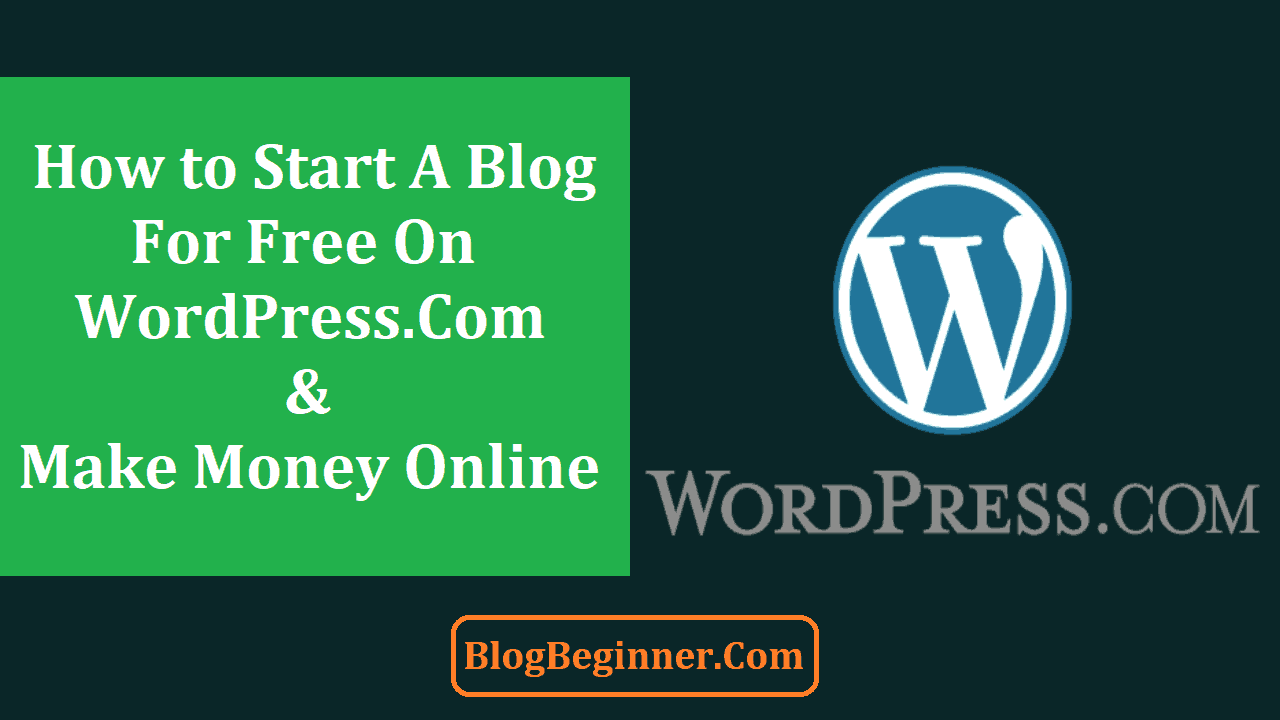 How to Setup and Start a Free WordPress Com Blog