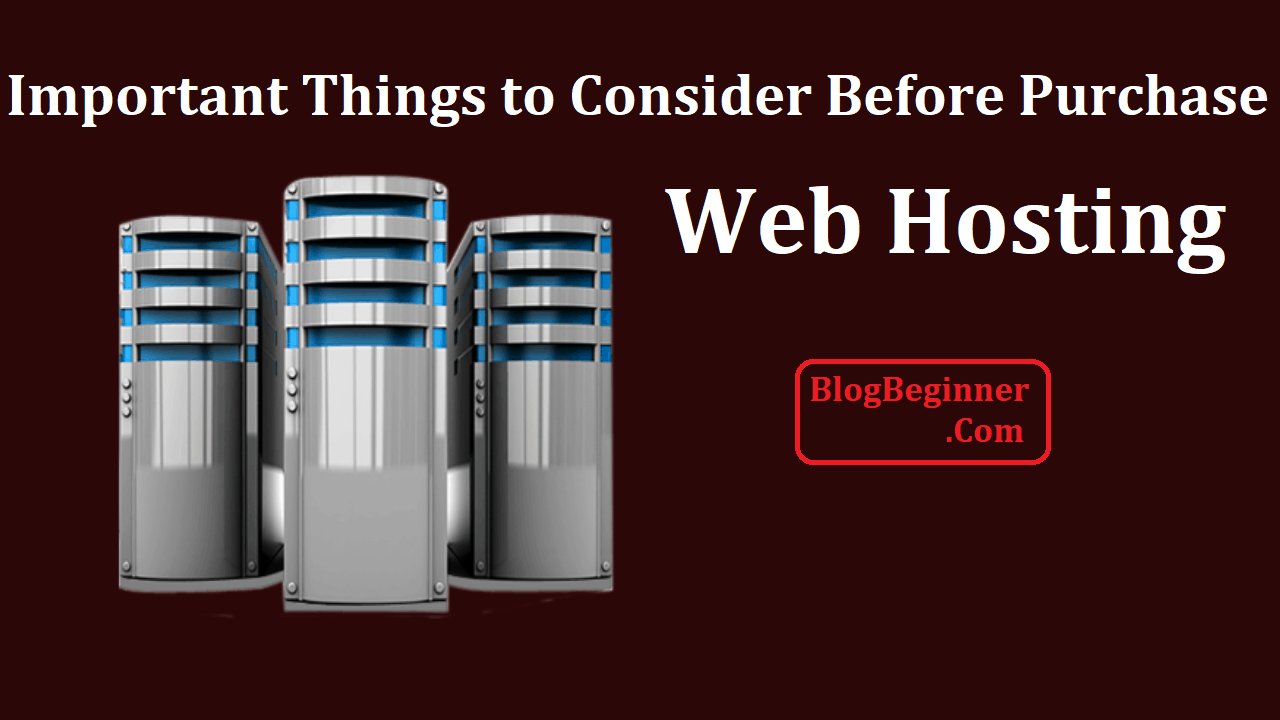Important Things to Consider Before Purchasing Hosting