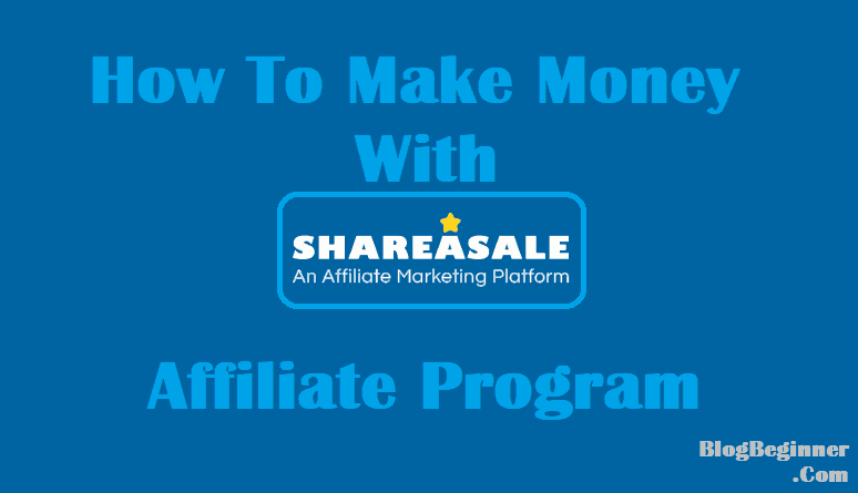 Make money with shareasale