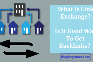 What is Link Exchange? Is It Good Way to Get Backlinks? Real Truth