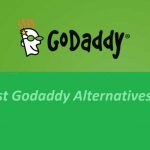 Top 5 Best GoDaddy Alternatives for Web Hosting & Domain Name