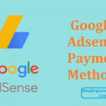 How Google AdSense Pays in India: Payment Methods