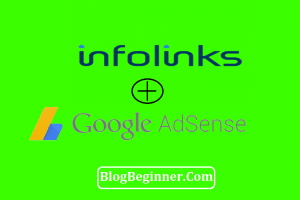 Can You Use Infolinks and Google AdSense Together? Is It Safe