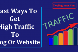 Fast Ways to Get High Traffic to Your Blog Overnight Using This Tools