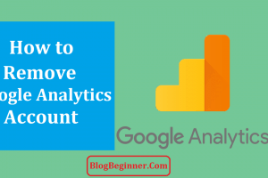 How to Remove Your Google Analytics Account from Google