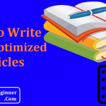 How to Write SEO-Optimized Articles