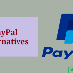 Top 7 PayPal Alternatives: For Every Bloggers, Freelancers & Others