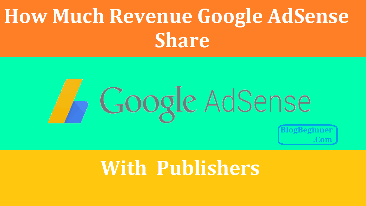 how much revenue adsense share