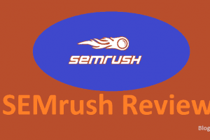 SEMrush Review 2022: By Users & Expert | Pros & Cons, Features