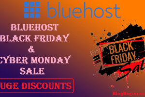 BlueHost Black Friday 2022 Deals: Huge Discounts (Cyber Monday)