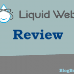 Liquid Web Review 2022: (Users & Experts) 7 Pros & 3 Cons