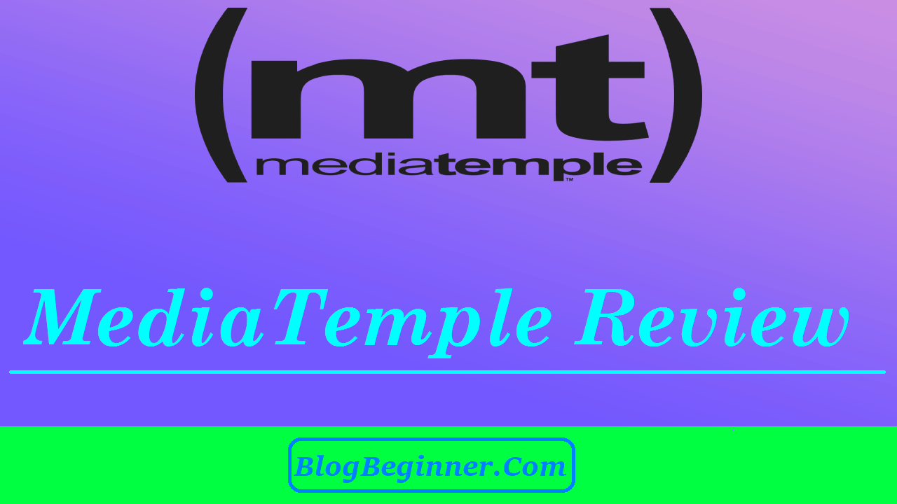 MediaTemple Review