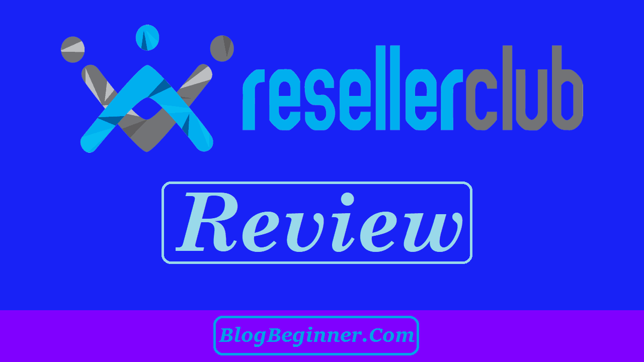 ResellerClub Review