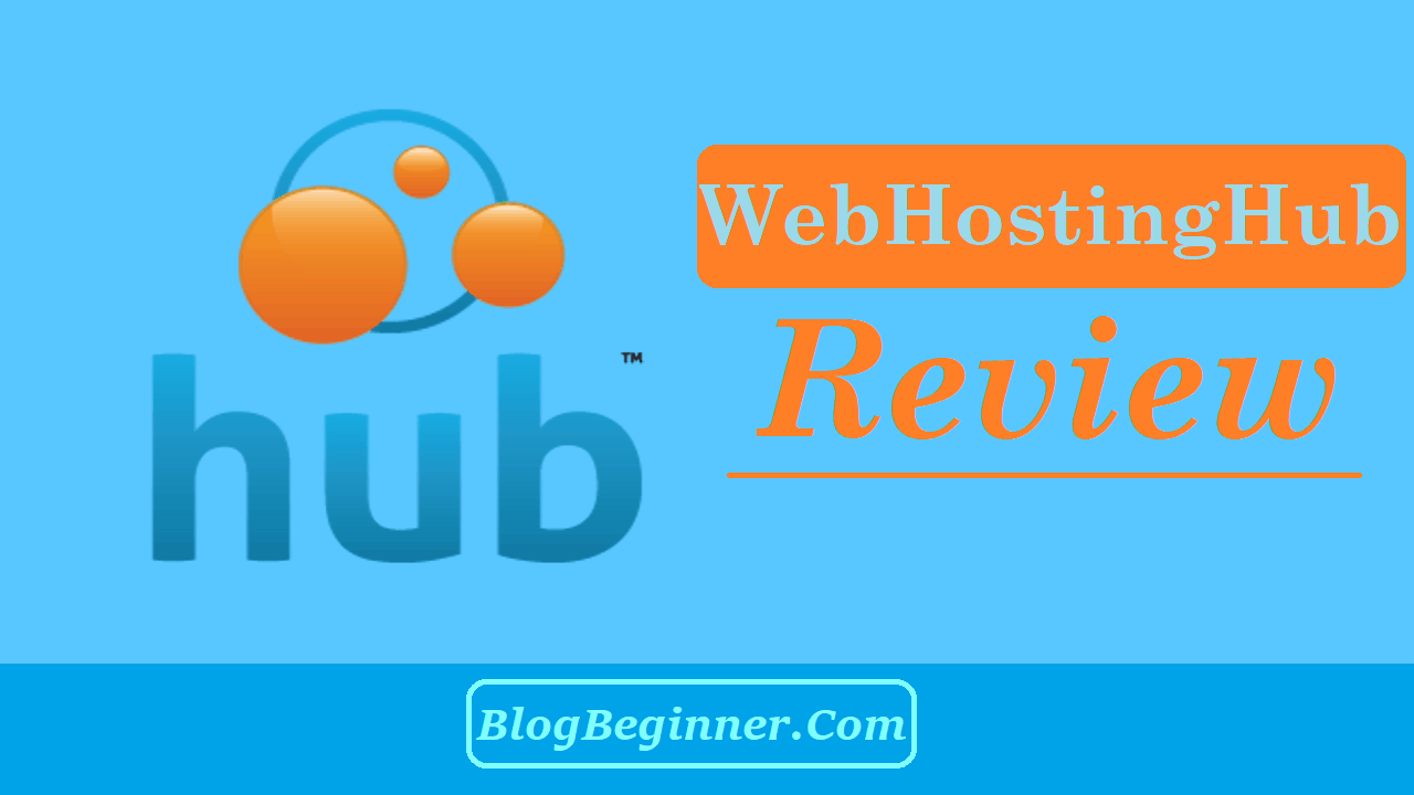 WebHostingHub Review