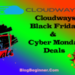 Cloudways Black Friday Deals 2021: Discount Offers Cyber Monday
