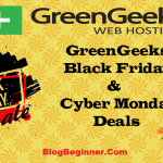 GreenGeeks Black Friday Deals 2022: Discount Offers Cyber Monday