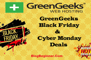GreenGeeks Black Friday Deals 2021: Discount Offers Cyber Monday